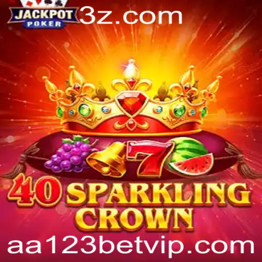 aa123bet - 40SparklingCrown: Descubra o Mundo Brilhante deste Jogo Inovador