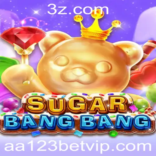aa123bet - Descubra o Mundo Único de SUGARBANGBANG