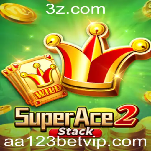 aa123bet - Descubra o Mundo Emocionante de SuperAce2